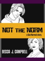 Not the Norm - Becca J. Campbell