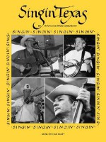 Singin' Texas - Francis Edward Abernethy, Barbara Mathews Whitehead