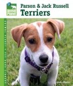 Parson & Jack Russell Terriers (Animal Planet Pet Care Library) - Diane Morgan