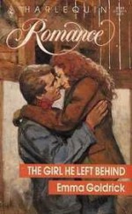 The Girl He Left Behind - Emma Goldrick