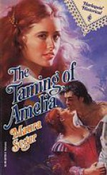 The Taming of Amelia - Maura Seger