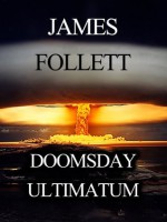 Doomsday Ultimatum - James Follett