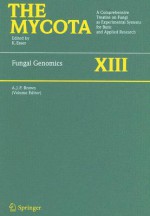 The Mycota Volume 13 Fungal Genomics - Karl Esser