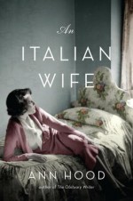 An Italian Wife - Ann Hood