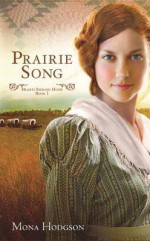 Prairie Song - Mona Gansberg Hodgson