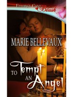 To Tempt an Angel - Marianne LaCroix