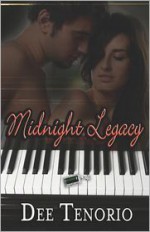 Midnight Legacy - Dee Tenorio