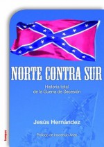 Norte contra Sur - Jesús Hernández