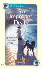 An Improper Death - Paula Paul