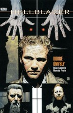 Hellblazer: Dobré úmysly - Brian Azzarello, Štěpán Kopřiva