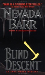 Blind Descent - Nevada Barr