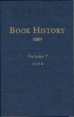 Book History, Vol. 7 - Ezra Greenspan, Jonathan Rose