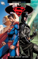 Superman/Batman, Vol. 10: Big Noise - Joe Casey, Scott Kolins, Adrian Syaf