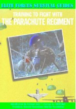 Training to Fight with the Parachute Regiment - Chris McNab