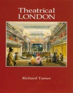 Theatrical London - Richard Tames