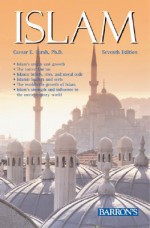 Islam: Beliefs and Observances - Caesar E. Farah