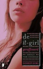 Geraffineerd (De it girl, #9) - Cecily von Ziegesar, Anna Curvers