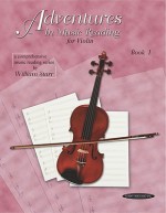 Adventures in Music Reading For Violin Book 1 - William Starr