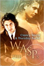 The Wasps - Clancy Nacht, Thursday Euclid