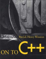 On to C++ - Patrick Henry Winston