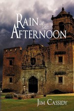 Rain in the Afternoon - Jim Cassidy