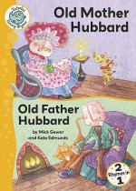 Old Mother Hubbard; Old Father Hubbard - Mick Gowar