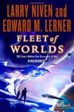 Fleet of Worlds - Larry Niven, Edward M. Lerner