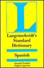 Langenscheidt's New Standard Spanish Dictionary: Spanish-English, English-Spanish - Langenscheidt