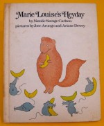 Marie Louise's Heyday - Natalie Savage Carlson