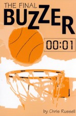 The Final Buzzer - Chris Russell