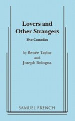 Lovers and Other Strangers - Renee Taylor