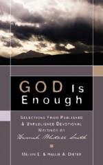 God Is Enough - Melvin E. Dieter, Hallie A. Dieter