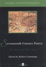 Seventeenth-Century Poetry: An Annotated Anthology - Robert Cummings