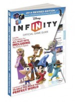 Disney Infinity 2014 Revised Edition: Prima Official Game Guide - Howard Grossman