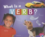 What Is a Verb? (Pebble Plus) - Jennifer Fandel