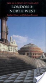 London 3: North West - Bridget Cherry, Nikolaus Pevsner