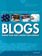 Blogs: Finding Your Voice, Finding Your Audience - Arie Kaplan