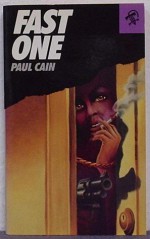 Fast One - Paul Cain, David Bowman