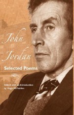 Selected Poems - John Jordan, Hugh McFadden