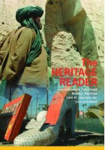 The Heritage Reader - Graham Fairclough