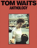 Tom Waits - Anthology - Tom Waits