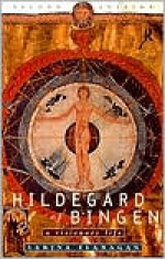 Hildegard of Bingen: A Visionary Life - Sabina Flanagan