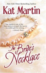 The Bride's Necklace - Kat Martin