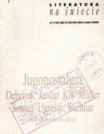 Literatura na świecie nr 11/1994 (280) - Herta Müller, Dubravka Ugrešić, Marcel Reich-Ranicki, Susan Sontag, Danilo Kiš, Aleš Debeljak, Redakcja pisma Literatura na Świecie