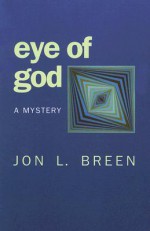 Eye of God: A Mystery - Jon L. Breen