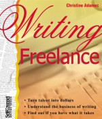 Writing Freelance (Writing) - Christine A. Adamec