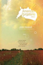 American Purgatorio: A Novel - John Haskell