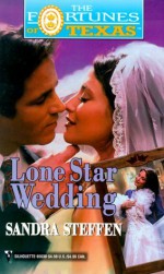 Lone Star Wedding - Sandra Steffen