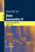 Journal on Data Semantics II - Stefano Spaccapietra