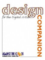 Design Companion for the Digital Artist - Against the Clock